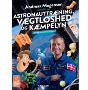 Astronauttræning, vægtløshed og kæmpelyn af Andreas Mogensen